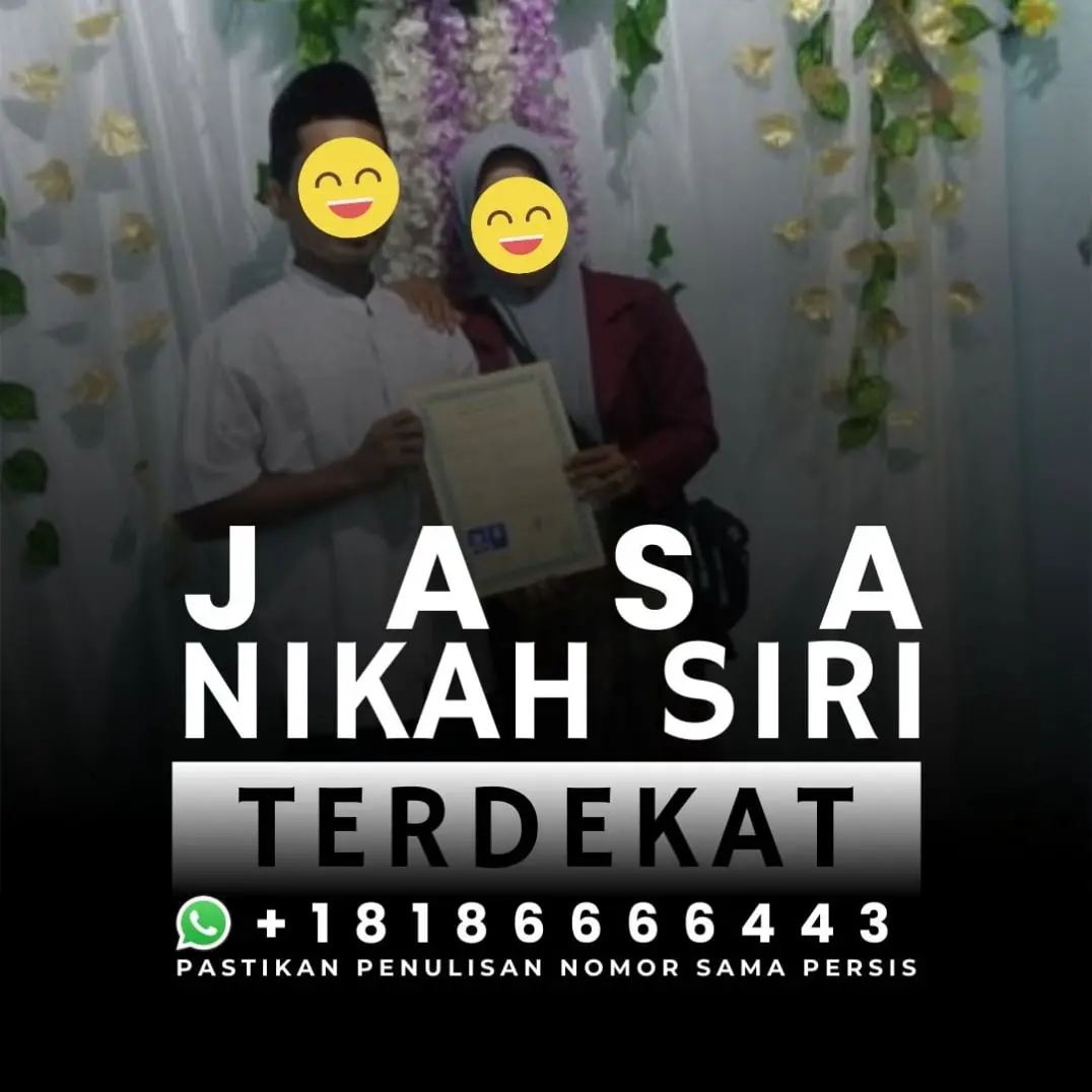 Jasa Nikah Siri Terdekat dari Lokasi Saya, Penghulu Nikah Siri,